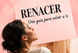 Mujer de perfil junto a la portada Renacer, una guía para volver a ti